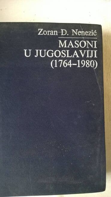sever i jug serija sa prevodom: Knjiga:Masoni u Jugoslaviji(0),Zoran D.Nenezić,786 strana,tvrd povez — 1