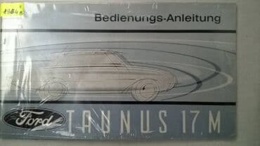 cipela na kraju sveta audio knjiga: Tehnicko uputstvo za upotrebu Ford Taunus 17 M,1964.,52 str.,nemacki — 1