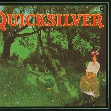 Quicksilver Shady Grove Informacije: Format: Vinyl Žanr: psychedelic