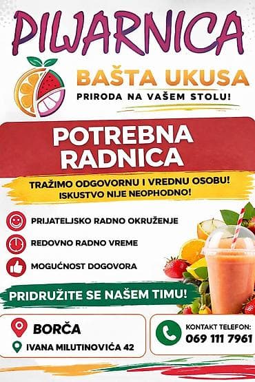 Piljarnica Bašta Ukusa Potrebna radnica Borča Ivana Milutinovića 42