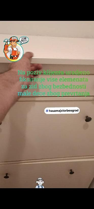 usluge somborski oglasi: Fiskiranje namestaja za zid zbog bezbednosti dece zbog prevrtanja — 3