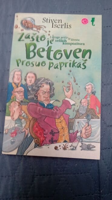 knjige za prvi razred vulkan: Stiven Iserlis, Zašto je Betoven prosuo psprikaš Zapto je Hendlova — 3