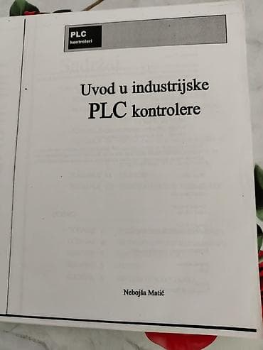 torba za dokumente: Knjiga: Uvod u industrijske PLC kontrolere – Nebojša Matić Opis: - — 1