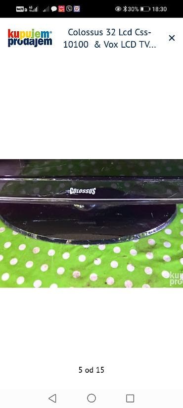 drzac za telefon za motor: Delovi za LCD televizore – Colossus 32" CSS-10100 i Vox LCD TV 3211 — 6