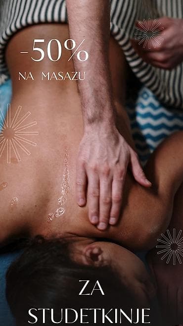 Masaža – popust 50% za studentkinje Usluga: - Profesionalna relaks