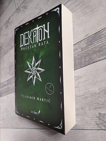 Ostalo: VLADIMIR MARTIC Dekaton: Pocetak rata (NOVO) Knjiga ide sa pratecom na lalafo.rs — 4 Ostalo: VLADIMIR MARTIC Dekaton: Pocetak rata (NOVO) Knjiga ide sa pratecom — 4