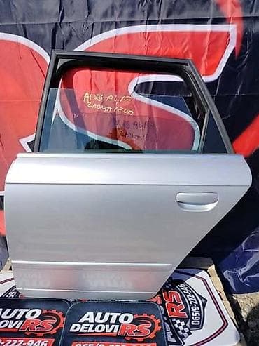audi a4 2004 karavan: ZADNJA LEVA VRATA KARAVAN ZA AUDI A4 OD 2004. DO 2008. GOD. | Zadnja — 1