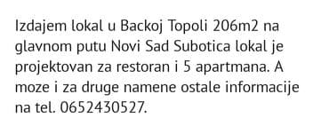 kuca u sivcu: Izdaje se poslovni prostor u Bačkoj Topoli, površine 206m2. Lokal se — 1