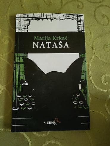 ika torbe: Knjiga: Nataša – Marija Krkač - Jezik: srpski/hrvatski (latinica) - — 1