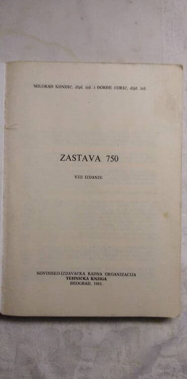 simba knjiga: Tehnicka knjiga: Zastava 750, 232 str.ostecene korice — 2