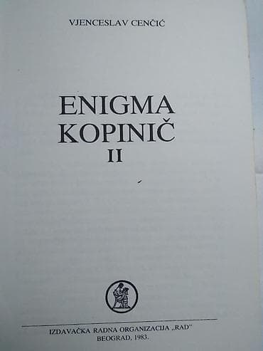 20 centi: Knjiga: Enigma Kopinič 1-2 Vjenceslav Cenčić 1983. 313+271 str. 20 — 3