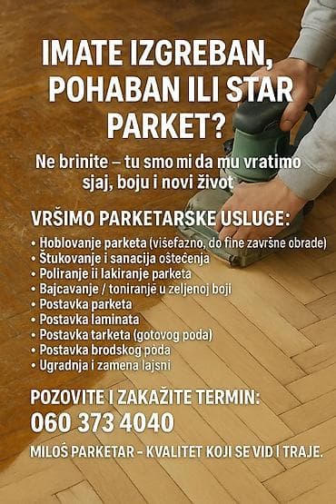 Fashion, Health & Beauty: Parketarske usluge – kompletna obrada, obnova i ugradnja podova — 1