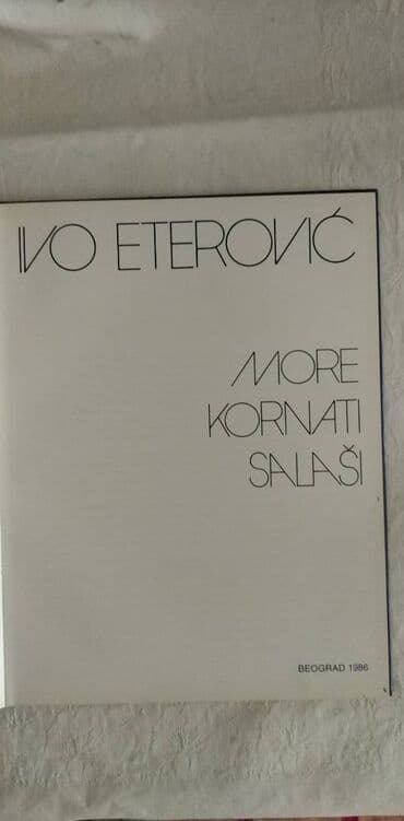 morski svet za decu: Knjiga:More,Kornati,salasi Ivo Eterovic,3O CM 7O STRANA,1986,posveta — 3