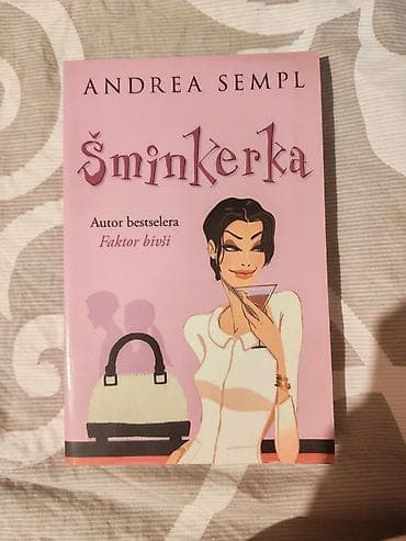 q6 drone price: Knjiga: Šminkerka – Andrea Sempl - Žanr: savremeni roman / čik-lit — 1