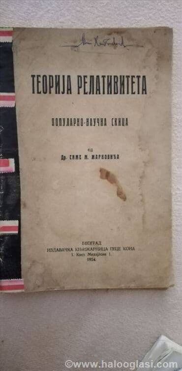 5 knjiga za 999: Knjiga:Teorija relativiteta autor:Dr.Sima Markovic,1924.god. 80 str — 1
