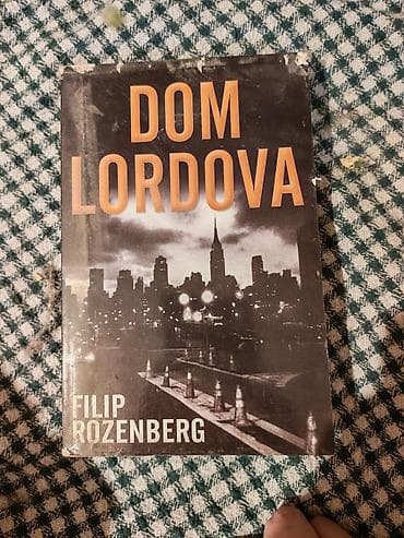 Naslov: Dom lordova – Filip Rozenberg (Laguna) Opis: - Autor: Filip