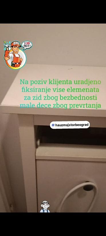 usluge somborski oglasi: Fiskiranje namestaja za zid zbog bezbednosti dece zbog prevrtanja — 2
