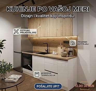 Kuhinje po meri – Eldo Design - Potpuno prilagodljive kompozicije za na lalafo.rs Kuhinje po meri – Eldo Design - Potpuno prilagodljive kompozicije za