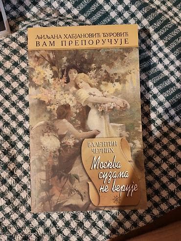 Knjiga: Moskva suzama ne veruje – Valentin Černih - Izdanje na