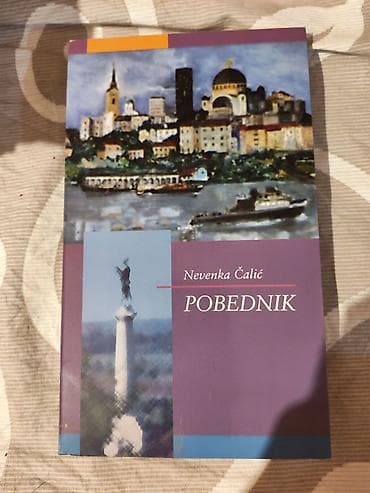 Knjiga: Pobednik Autor: Nevenka Čalić - Izdanje sa mekim povezom