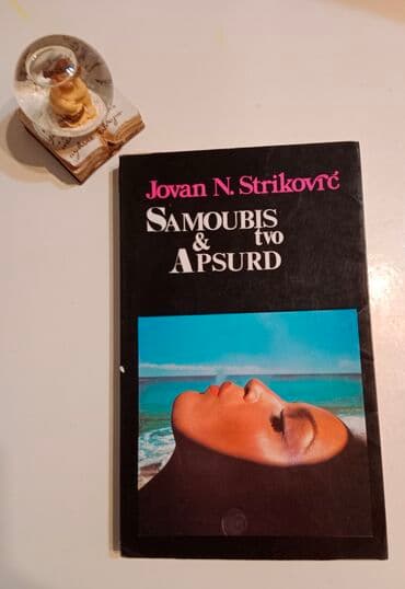 Jovan N. Striković Samoubistvo & Apsurd Polovna sa uobičajenim na lalafo.rs Jovan N. Striković Samoubistvo & Apsurd Polovna sa uobičajenim