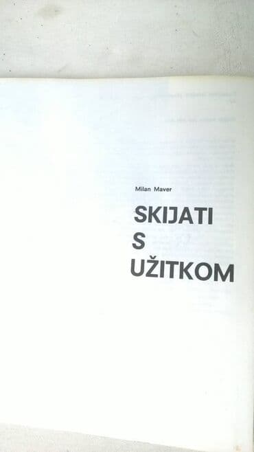 test iz srpskog za 4 razred: Knjiga Skijati s uzitkom,21 x 21 cm. 197 str. srp — 2