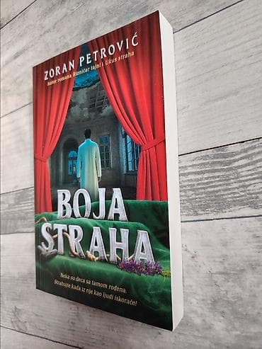 Ostalo: ZORAN PETROVIC Boja straha (NOVO) na lalafo.rs — 4 Ostalo: ZORAN PETROVIC Boja straha (NOVO) — 4