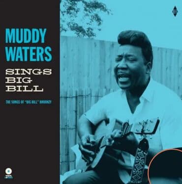 Musical Instruments: Muddy Waters Muddy Waters Sings Big Bill Informacije: Format: Vinyl — 1
