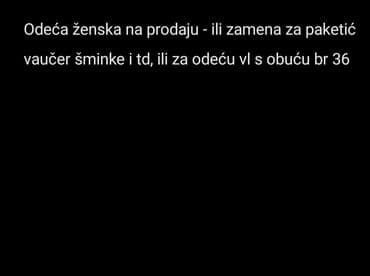 Ženska odeća – prodaja ili zamena. Moguća zamena za: - paketić na lalafo.rs Ženska odeća – prodaja ili zamena. Moguća zamena za: - paketić