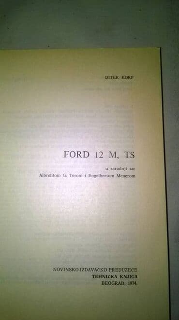 bicikle sa prednjim i zadnjim amortizerima: Tehnicka knjiga:Ford Taunus 12M,TS A5 format,360 str.sa elektrosemom — 2