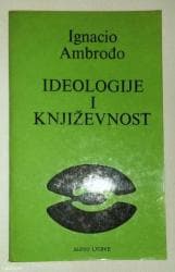 getting to yes knjiga: Prodajem knjigu "ideologije i književnost" od ignacija — 1