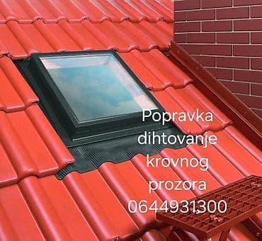 Usluga: Popravka i zaptivanje krovnih i drvenih prozora – Beograd na lalafo.rs — 1 Usluga: Popravka i zaptivanje krovnih i drvenih prozora – Beograd — 1