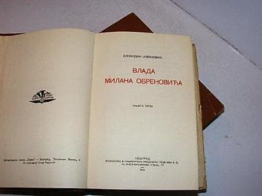 Slobodan Jovanović Vlada Milana Obrenovića 1-2 Knj. I strana 526 Knj na lalafo.rs — 3 Slobodan Jovanović Vlada Milana Obrenovića 1-2 Knj. I strana 526 Knj — 3