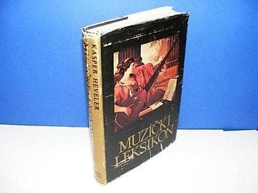 MUZIČKI LEKSIKON Kasper Heveler priručnik za ljubitelje muzike MATICA na lalafo.rs MUZIČKI LEKSIKON Kasper Heveler priručnik za ljubitelje muzike MATICA