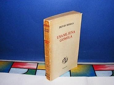 USAMLJENA GOMILA Dejvid Risman studija o promeni američkog karaktera na lalafo.rs USAMLJENA GOMILA Dejvid Risman studija o promeni američkog karaktera