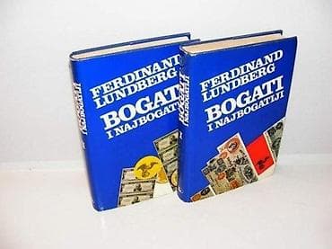 Bogati i najbogatiji 1-2 Ferdinand Lundberg Studija o moći novca danas na lalafo.rs Bogati i najbogatiji 1-2 Ferdinand Lundberg Studija o moći novca danas
