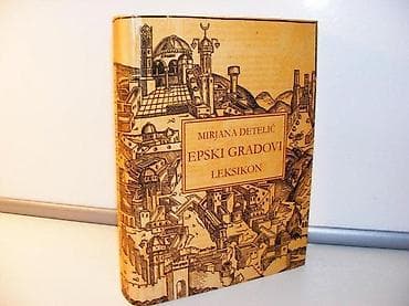 EPSKI GRADOVI LEKSIKON + CD, Mirjana Detelić SANU: Balkanološki na lalafo.rs — 1 EPSKI GRADOVI LEKSIKON + CD, Mirjana Detelić SANU: Balkanološki — 1