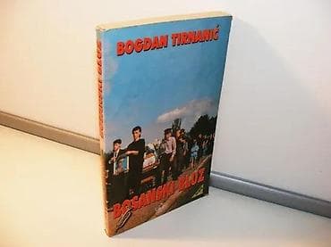 BOSANSKI BLUZ Bogdan Tirnanić2000 alfamek povez 20cmstrana 254. Stanje na lalafo.rs BOSANSKI BLUZ Bogdan Tirnanić2000 alfamek povez 20cmstrana 254. Stanje