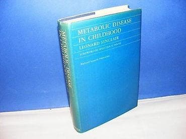 Metabolic Disease in ChildhoodJun 1979by SINCLAIR, Publisher na lalafo.rs Metabolic Disease in ChildhoodJun 1979by SINCLAIR, Publisher
