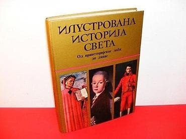 ILUSTROVANA ISTORIJA SVETA od praistorijskog doba do danas grupa na lalafo.rs ILUSTROVANA ISTORIJA SVETA od praistorijskog doba do danas grupa