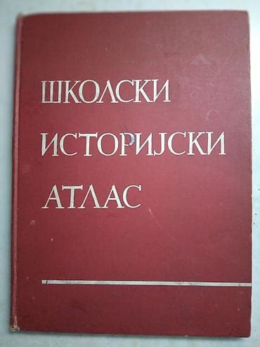 Sport & Hobby: Knjiga:Skolski Istorijski atlas.Godina izdanja: 1968.Tvrd povez at lalafo.rs — 1 Sport & Hobby: Knjiga:Skolski Istorijski atlas.Godina izdanja: 1968.Tvrd povez — 1