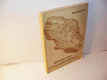 SREDNJA LIKA socijalnogeografska transformacija Dane Pejnović1985 na lalafo.rs — 1 SREDNJA LIKA socijalnogeografska transformacija Dane Pejnović1985 — 1