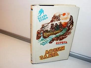 LOVCI ZLATA Džejms Oliver Kervud Plava pticaroman sa Dalekog severa / na lalafo.rs — 1 LOVCI ZLATA Džejms Oliver Kervud Plava pticaroman sa Dalekog severa / — 1