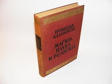 Bronislav Malinovski Magija nauka i religija i druge studijeIzdavač na lalafo.rs Bronislav Malinovski Magija nauka i religija i druge studijeIzdavač
