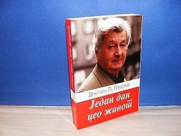 Dragutin Gregorić - Jedan dan ceo život Dragutin P. Gregorić: JEDAN na lalafo.rs Dragutin Gregorić - Jedan dan ceo život Dragutin P. Gregorić: JEDAN