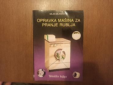 Knjiga - priručnik za popravku veš mašina, sa dosta električnih šema na lalafo.rs Knjiga - priručnik za popravku veš mašina, sa dosta električnih šema