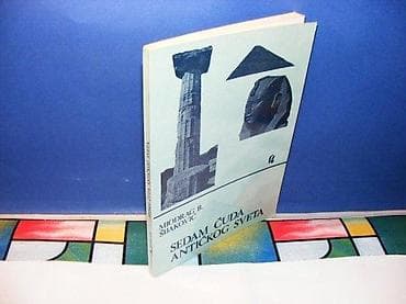 Sedam čuda antičkog sveta miodrag šijaković biblioteka fenomeni na lalafo.rs Sedam čuda antičkog sveta miodrag šijaković biblioteka fenomeni