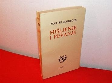 Misljenje i pevanje - Martin Hajdeger Opis: Beograd 1982, str. 255 na lalafo.rs Misljenje i pevanje - Martin Hajdeger Opis: Beograd 1982, str. 255
