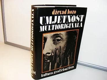 Umjetnost multioriginala Dževad HozoIzdavač: Prva književna komuna na lalafo.rs Umjetnost multioriginala Dževad HozoIzdavač: Prva književna komuna