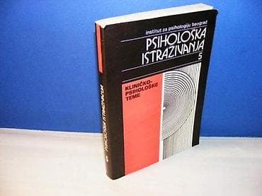 PSIHOLOŠKA ISTRAŽIVANJA 5 INSTITUT ZA PSIHOLOGIJU BEOGRAD kliničko na lalafo.rs PSIHOLOŠKA ISTRAŽIVANJA 5 INSTITUT ZA PSIHOLOGIJU BEOGRAD kliničko